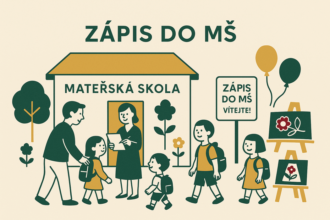 Zápis do MATEŘSKÉ ŠKOLY